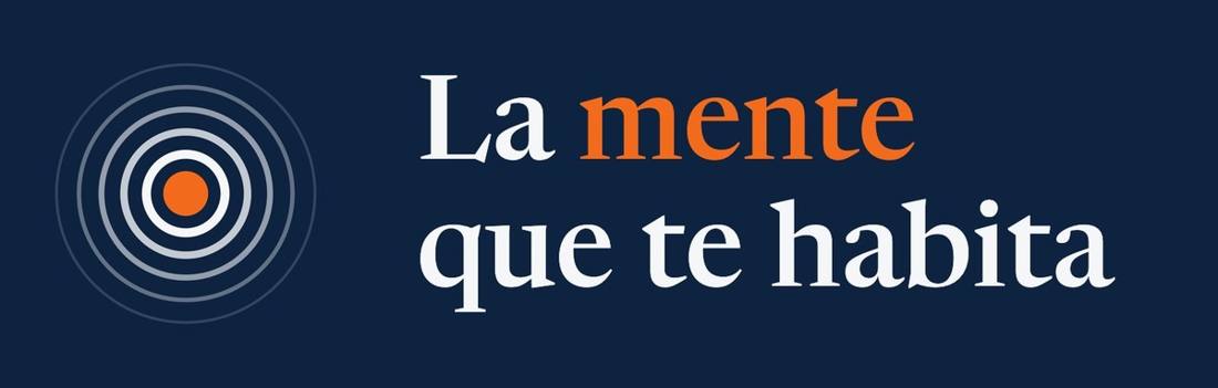 La mente que te habita